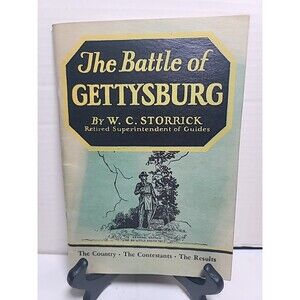 Vintage The Battle Of Gettysburg W.C. Storrick 1949-10th Edition